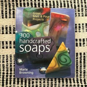 300 handcrafted soaps - Marie browning project book hobby books